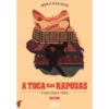 A Toca das Raposas de Nora Sakavic - Tudo Pelo Jogo Livro 1