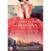 Até para o Ano, em Havana de Chanel Cleeton