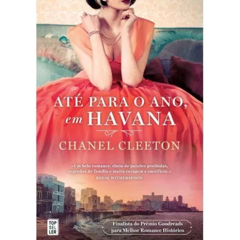 Até para o Ano, em Havana de Chanel Cleeton