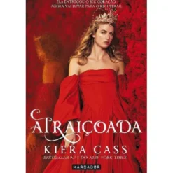 Atraiçoada de Kiera Cass - The Betrothed - Livro 2