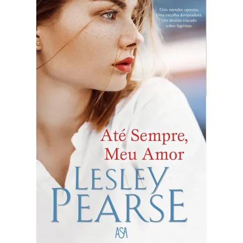 Até Sempre, Meu Amor de Lesley Pearse