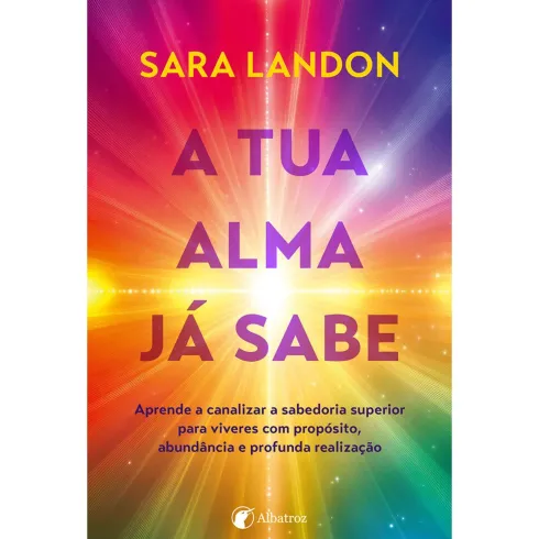 A Tua Alma Já Sabe de Sara Landon