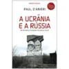 A Ucrânia E A Rússia de Paul D'anieri