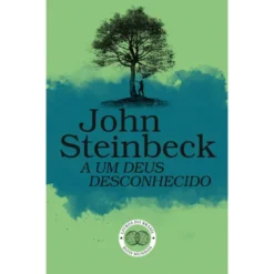 A um Deus Desconhecido de John Steinbeck