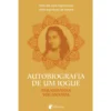 Autobiografia de um Iogue de Paramhansa Yogananda