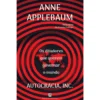 Autocracia, Inc. de Anne Applebaum