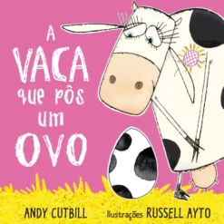 A Vaca que Pôs um Ovo de Andy Cutbill