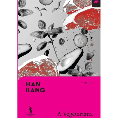 A Vegetariana - Dq 60 Anos de Han Kang