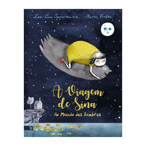 A Viagem De Sina Ao Mundo Das Sombras de Lea-Lina Oppermann