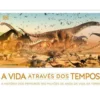 A Vida Através dos Tempos de Dorling Kindersley