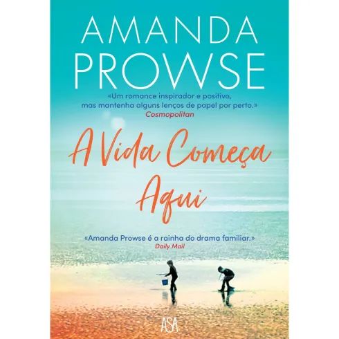 A Vida Começa Aqui de Amanda Prowse
