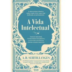 A Vida Intelectual de A. D. Sertillanges
