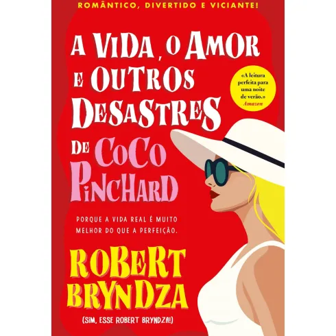 A Vida, O Amor E Outros Desastres De Coco Pinchard de Robert Bryndza