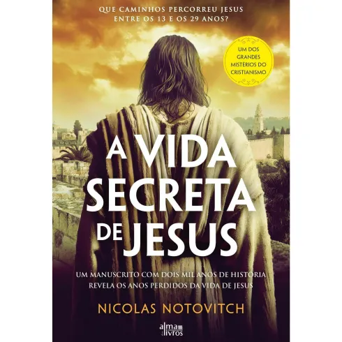 A Vida Secreta De Jesus de Nicolas Notovitch