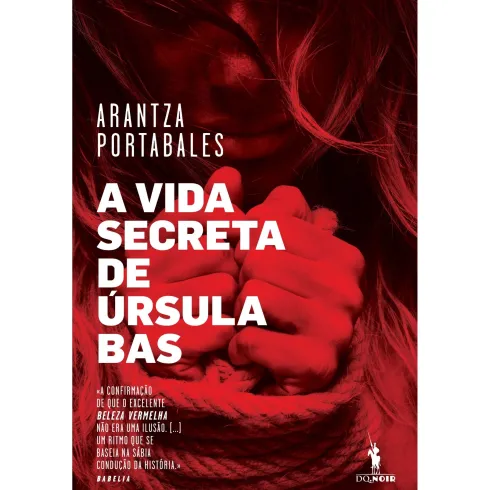 A Vida Secreta De Úrsula Bas de Arantza Portabales