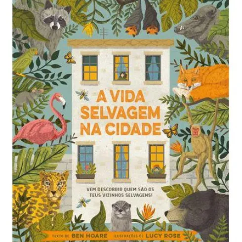 A Vida Selvagem na Cidade de Ben Hoare
