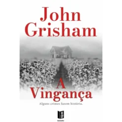 A Vingança de John Grisham