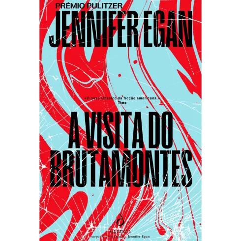 A Visita Do Brutamontes de Jennifer Egan