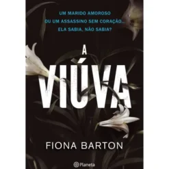 A Viúva de Fiona Barton
