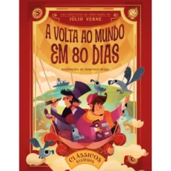 A Volta Ao Mundo Em 80 Dias de Júlio Verne;