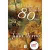 A Volta ao Mundo em 80 Dias (Livro de Bolso) de Júlio Verne