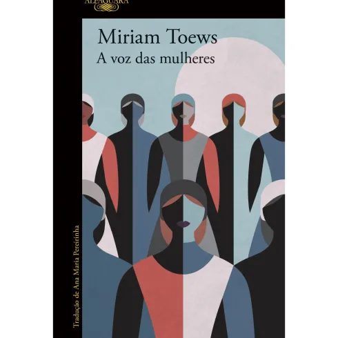 A Voz Das Mulheres de Miriam Toews