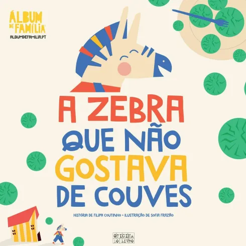 A Zebra que Não Gostava de Couves de Filipa Coutinho