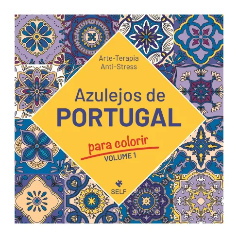 Azulejos De Portugal Para Colo de Editora Self