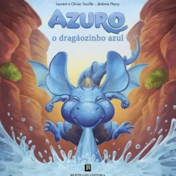 Azuro - o Dragãozinho Azul de Laurent Souillé e Olivier Souillé
