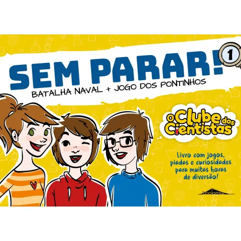 Batalha Naval e Jogo dos Pontinhos de Maria Francisca Macedo - O Clube dos Cientistas - sem Parar! - N.º 1