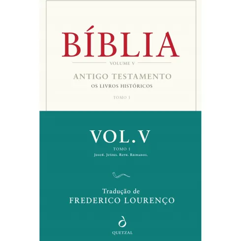 Bíblia, Vol. V, Tomo 1 de Frederico Lourenço