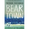 Beartown de Fredrik Backman - A Cidade dos Grandes Sonhos