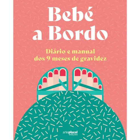 Bebé a Bordo de Lara Pollero e Alice Iuri