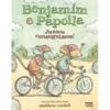 Benjamin e Papoila Nº 2 - Juntos Conseguimos! de Matthew Cordell