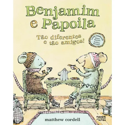 Benjamin e Papoila - Tão Diferentes e Tão Amigos! de Matthew Cordell