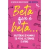 Beta Que É Beta de Made in Restelo