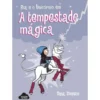 Bia e o Unicórnio - A Tempestade Mágica de Dana Simpson - N.º 6