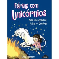 Bia e o Unicórnio - Férias com Unicórniosde Dana Simpson N.º 11