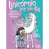 Bia e o Unicórnio - Livro 18: Unicórnio por um Dia de Dana Simpson