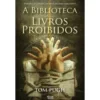 Biblioteca dos Livros Proibidos de Tom Pugh