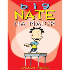 Big Nate - Na Maior de Lincoln Peirce