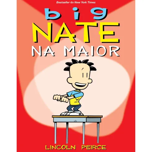 Big Nate - Na Maior de Lincoln Peirce