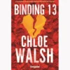 Binding 13 de Chloe Walsh