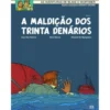 Blake e Mortimer Nº 19 - A Maldição dos Trinta Denários (Tomo 1) de J. Van Hamme, C. de Siegeleer e René Sterne