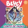 Bluey: Conto de Fadas