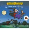 À Boleia com a Bruxa de Julia Donaldson