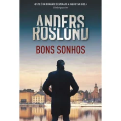 Bons Sonhos de Anders Roslund