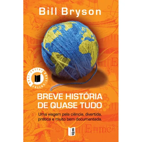 Breve História de Quase Tudo (Livro de Bolso) de Bill Bryson