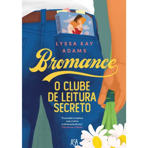 Bromance - o Clube de Leitura Secreto de Lyssa Kay Adams