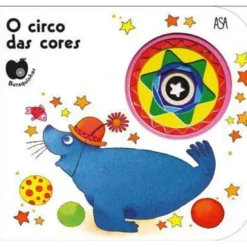 Buraquinhos - o Circo das Cores de Emanuela Bussolati e Chiara Bordoni